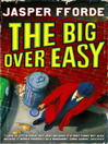 The Big Over Easy (eBook): Nursery Crime Series, Book 1